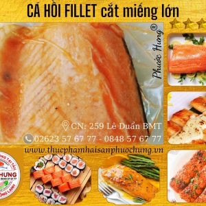 Cá hồi Nauy fillet miếng lớn